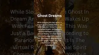 Why Bad Dreams Wake You Up | Ghost Dreams Explained #facts #scarydreams #darkthoughts