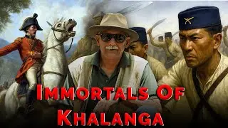 Immortals of Khalanga: The Untold Story of the Gurkha Resistance | Full Movie