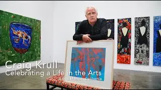 CRAIG KRULL : CELEBRATING A LIFE IN THE ARTS