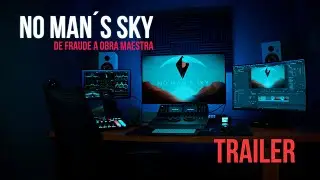 No Man&acute;s Sky: De Fraude a Obra Maestra Trailer