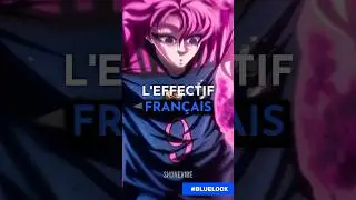 LA FRANCE A UNE &Eacute;QUIPE DE RICHE ?! #bluelock #bluelock330 #edf #manga #anime #france #fypp