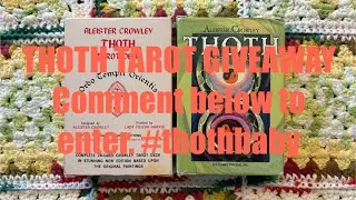 THOTH TAROT GIVEAWAY ENTER HERE