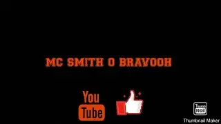MC SMITH O BRAVOOH MC Menor  JV - MEGABRAS (DJ KAOS MPC)