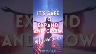 🌟 Feel Safe Expanding Into Your Best Life: Transform Without Fear 🌟