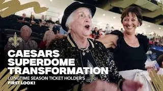 Longtime Saints Season Ticket Holder's First Look at Caesars Superdome Transformations