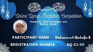 Recitation of Surah Fathiha by Muhammad Hudaifa B ll Registration&nbsp;No.&nbsp;BQ-C1-111