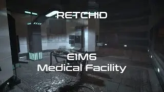 Retchid - E1M6 Medical Facility