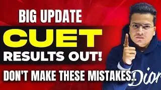 🚨CUET RESULTS 2023 ARE OUT! - Everything you need to know..