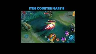 Item counter hero Martis ✅🤏 by kira #shortsfeed #mobilelegends #mlbb