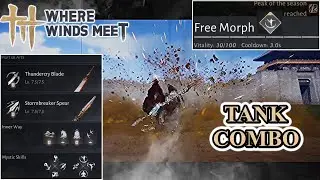 [Where Winds Meet]: Quick Tank PVP Combo Guide for Patch 1.2 | FREE MORPH!!!!