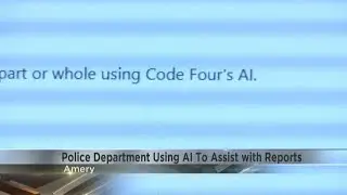 Amery police department uses AI to help create reports