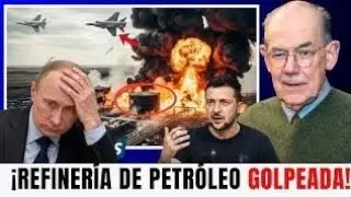 Ucrania ataca la mayor refiner&iacute;a de petr&oacute;leo de Rusia &mdash; Rusia se da cuenta de que nada es seguro