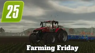 Farming Friday! (Farming Simulator 25 l PC)