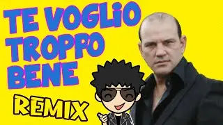 Gianni Celeste - TE VOGLIO TROPPO BENE EaDj Remix