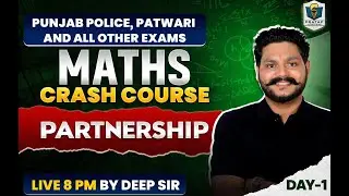 Partnership For Excise Inspector | Punjab Patwari | Maths Crash Course |  Maths By Deep Sir | #2