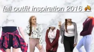 FALL OUTFIT INSPIRATION 2016