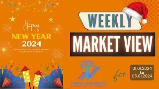NIFTY Weekly Market view for 01.01.2024 to 05.01.2024 #stockmarketanalysis #niftyweeklyanalysis