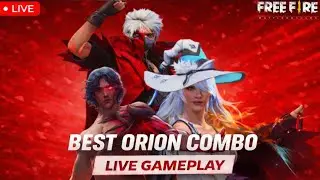 Friends ഇല്ലാത്തവർ വായോ 🔵LIVE|Orion Character Combination in Free Fire Live Gameplay
