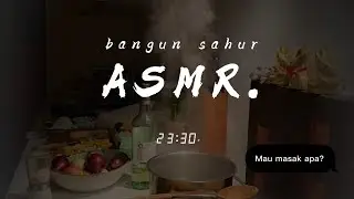 ASMR Wife | Mergokin Suami Masak di Dapur | Sahur Ramadhan Vibes |  Roleplay Istri Bahasa Indonesia