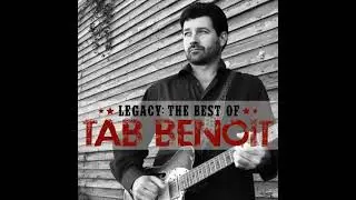 Tab Benoit ⭐Legacy, the Best Of T@d Benoit⭐ Bayou Boogie (Live)⭐. ((*2012*))