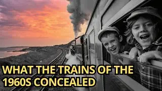 Memories of Journeys That Are Gone Forever 1960s Britain