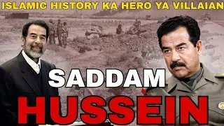 Islamic History Ka Hero Ya Villain [ SADDAM HUSSEIN ] | PART 1| #wdsocialalert