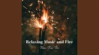 Fireside Flowing Overture