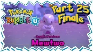 Pokemon Rumble U - Part 25 FINALE: The Final Battle Royale Vs Mewtwo! [Normal & Hard Mode]