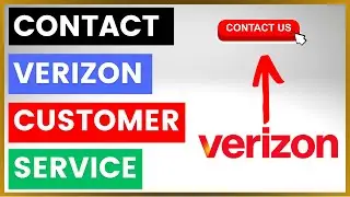 How To Contact Verizon Customer Service and Support? [in 2025]