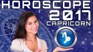 Horoscope Capricorn 2017 Yearly Predictions