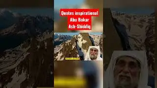 Quotes inspirational Abu Bakar Ash-Shiddiq #shortsquote #motivationallife #wisewords