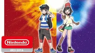Pok&eacute;mon Sun and Pok&eacute;mon Moon - Demonstration - Nintendo E3 2016