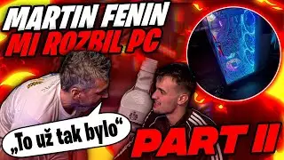ROZBIL MI POČ&Iacute;TAČ 😭 | STREAM S MARTINEM FENINEM | PART 2