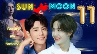Sun Loves Moon || Episode 11 || Hindi Wangxian Fanfiction Explanation with English Subs