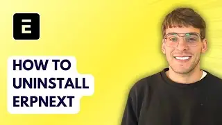 How to Uninstall ERPNext [2026 Full Guide]