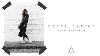 Saia Satinata | Shop Carol Farina | Rinascita Collection - Ver&atilde;o 2020
