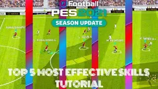 TOP 5 MOST EFFECTIVE SKILLS TUTORIAL | PES 2021 MOBILE SOMBRERO MARSEILLE DOUBLE TOUCH SCISSORS