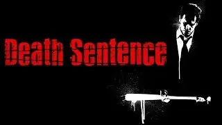 Official Trailer: Death Sentence (2007)