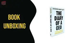 The Diary of a CEO: The 33 Laws of Business and Life By Steven Bartlett - Book Unboxing