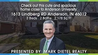 1613 Lindberg RD Anderson, IN 46012
