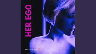Her Ego