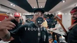 Cypher JoMa x TROUBLESS | NN CARVALHO, SANTICUADO, RAS 23, SER G SOUL, SACHA, TROUBLESS |