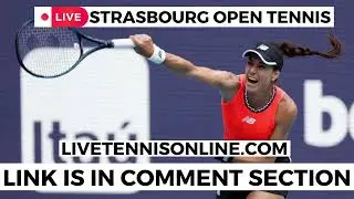Live @ WTA Strasbourg Open (LiveStℝeam) TENNIS 2023