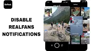 How To Disable Realfans Notifications On BeReal App | Step By Step
