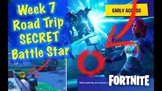 Road Trip #7 Loading Screen SECRET BATTLE STAR LOCATION! (Week 7 Challenge GUIDE) | Fortnite