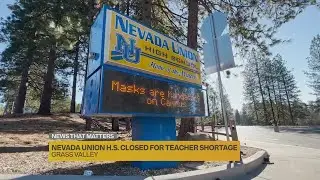 Grass Valley high school cancels classes after teachers call out over mask changes