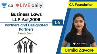 Закон о товариществах с ограниченной ответственностью (LLP), 2008 L6 | Партнеры и назначенные пар...
