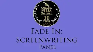 Fade-In: Screenwriting &ndash; Screenwriting Panel