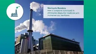 Stericycle Romania - Stiati ca... un incinerator de deseuri periculoase...?