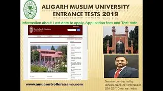 Aligarh Muslim University (AMU) ENTRANCE TESTS 2019